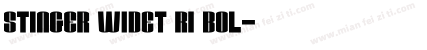Stinger WideT ri Bol字体转换